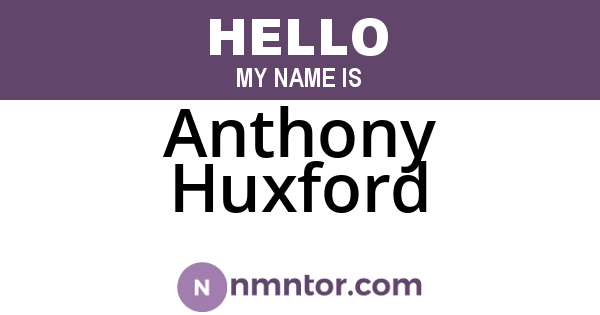 Anthony Huxford