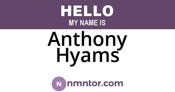 Anthony Hyams