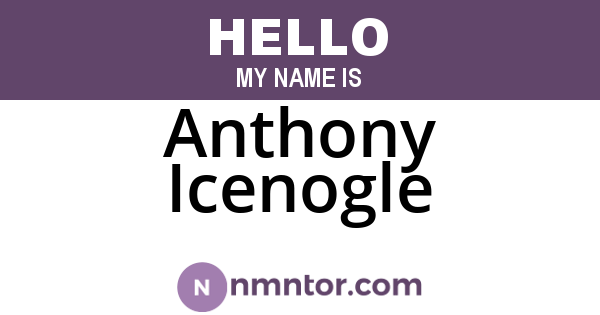 Anthony Icenogle