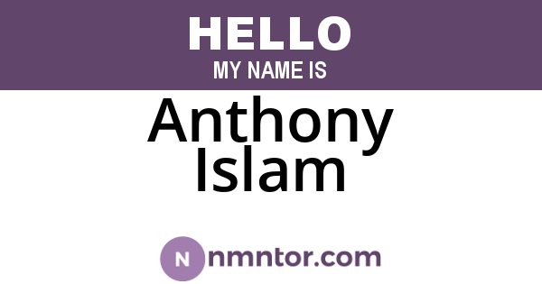 Anthony Islam