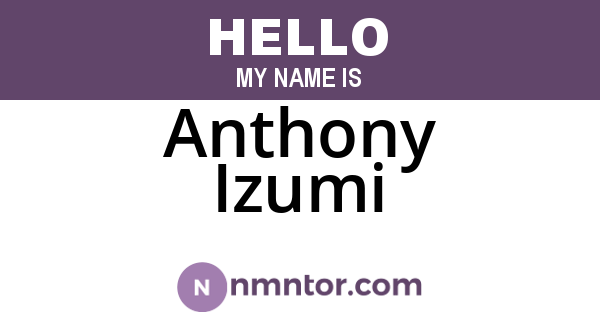 Anthony Izumi