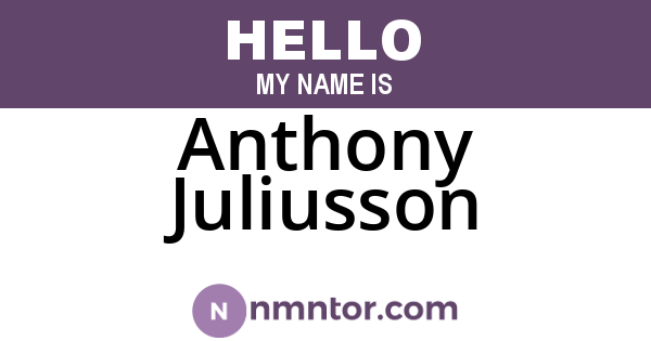 Anthony Juliusson