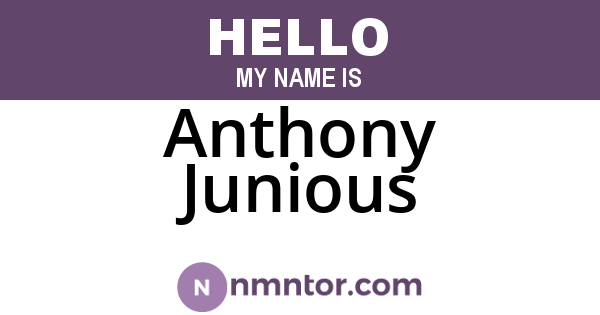Anthony Junious