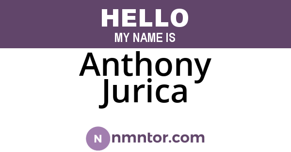 Anthony Jurica