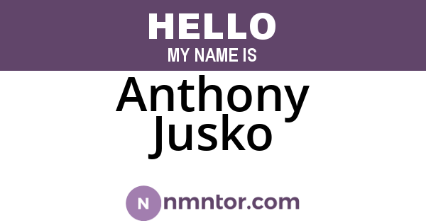 Anthony Jusko