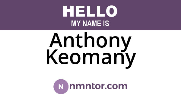 Anthony Keomany
