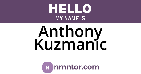 Anthony Kuzmanic