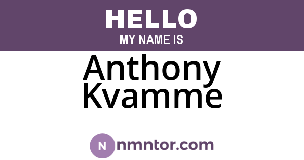 Anthony Kvamme