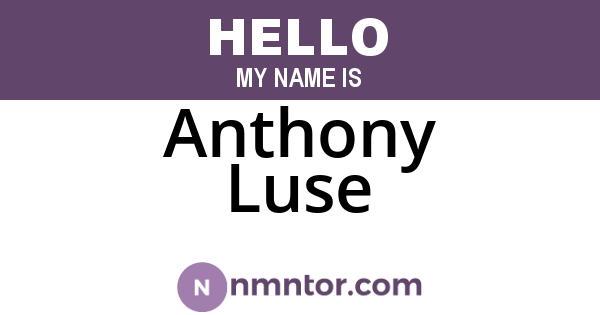 Anthony Luse