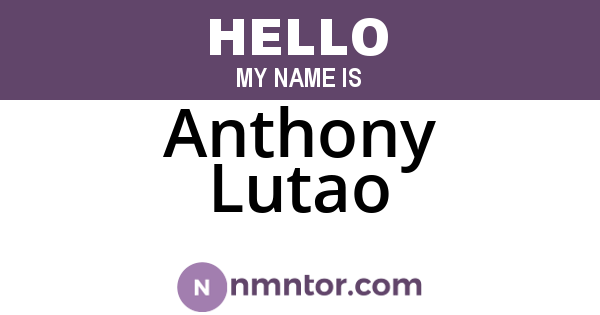 Anthony Lutao