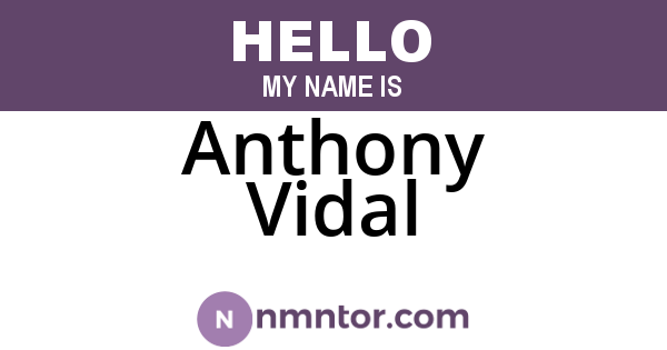 Anthony Vidal