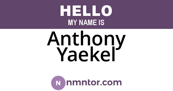 Anthony Yaekel