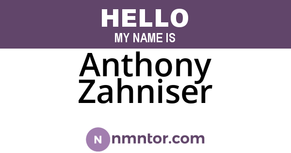 Anthony Zahniser