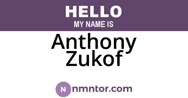Anthony Zukof