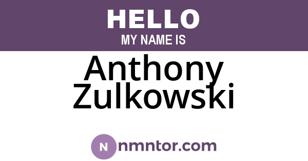 Anthony Zulkowski