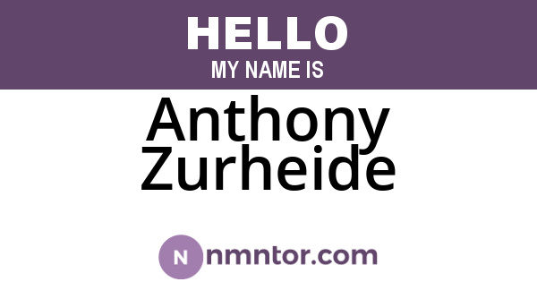 Anthony Zurheide