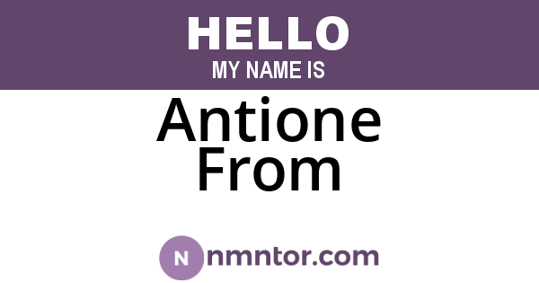 Antione From