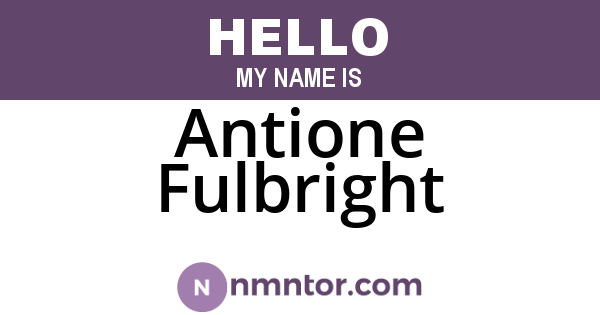 Antione Fulbright