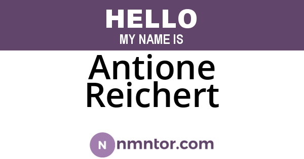 Antione Reichert