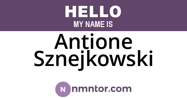 Antione Sznejkowski