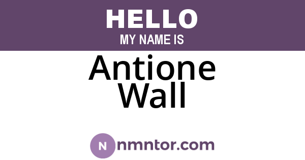 Antione Wall