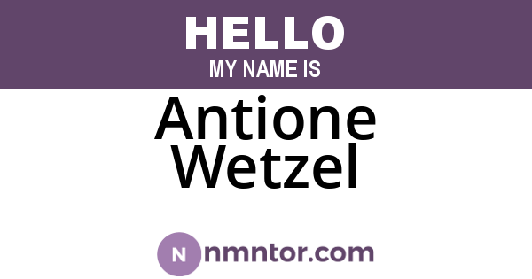 Antione Wetzel