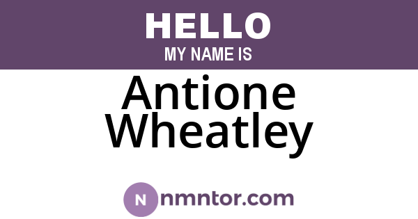 Antione Wheatley