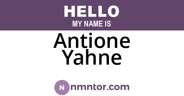 Antione Yahne