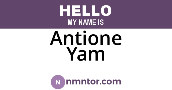 Antione Yam