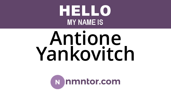 Antione Yankovitch