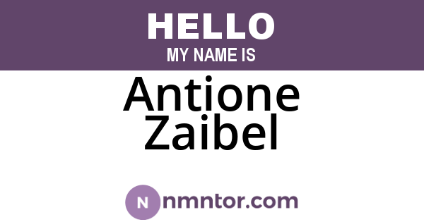 Antione Zaibel