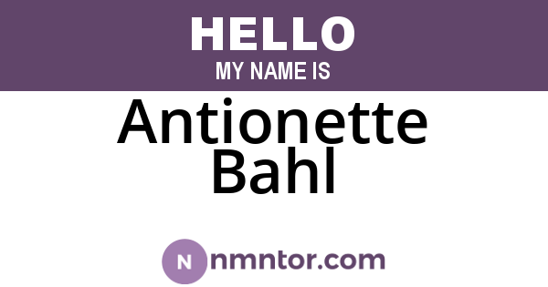 Antionette Bahl