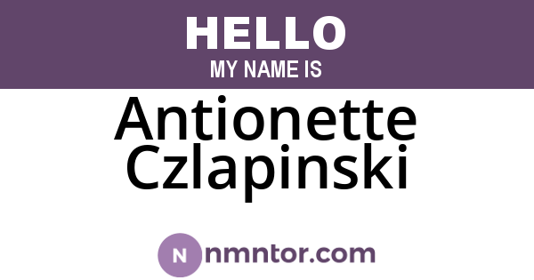 Antionette Czlapinski