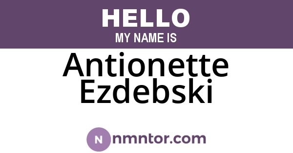 Antionette Ezdebski