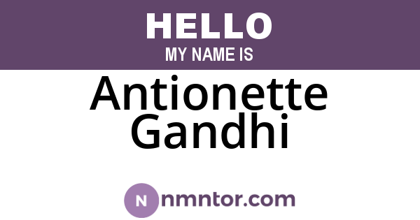 Antionette Gandhi