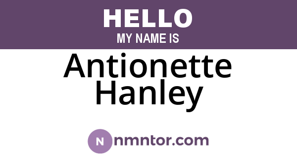 Antionette Hanley