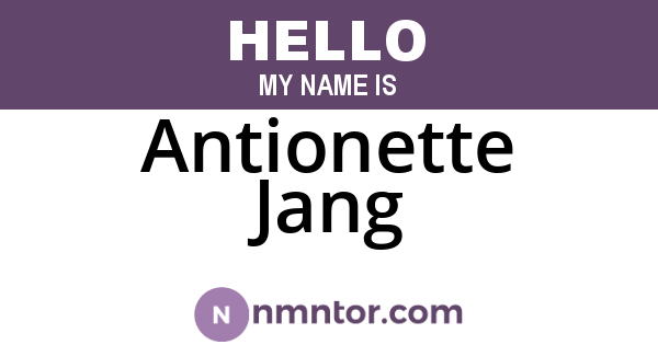 Antionette Jang