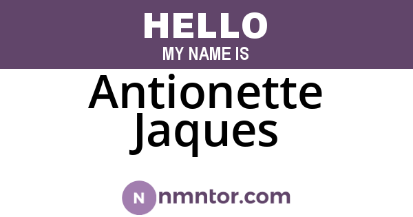 Antionette Jaques