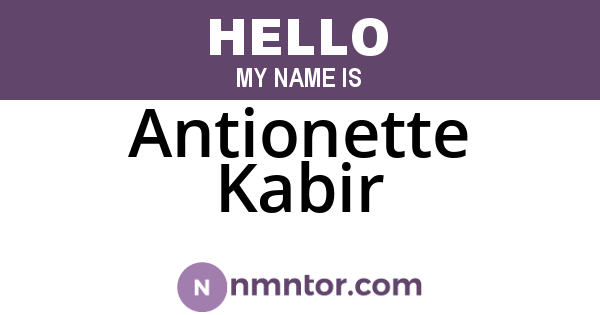 Antionette Kabir