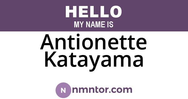Antionette Katayama