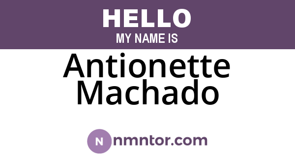 Antionette Machado