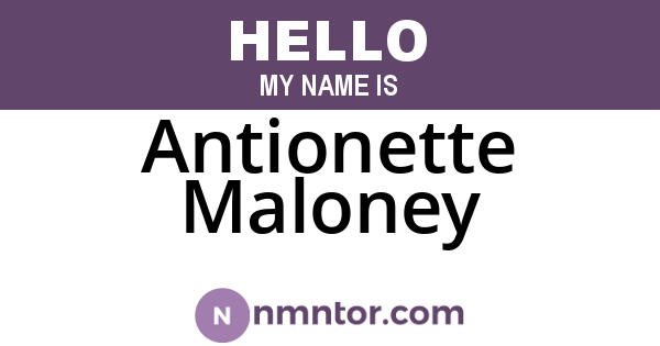 Antionette Maloney