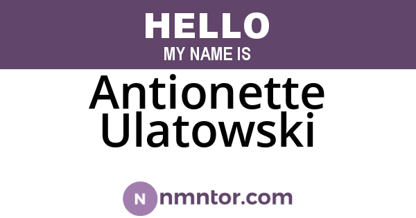 Antionette Ulatowski