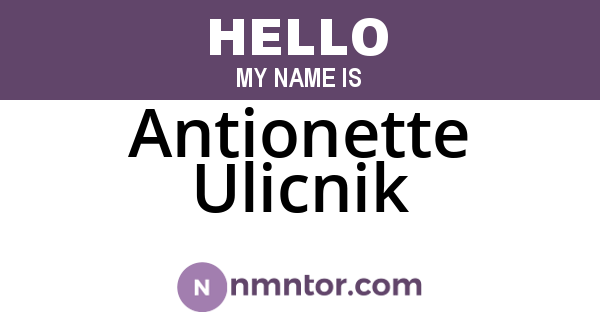 Antionette Ulicnik