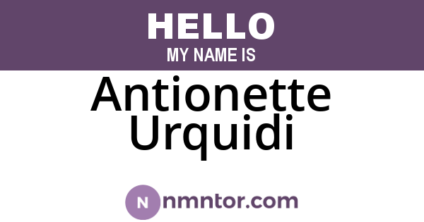 Antionette Urquidi