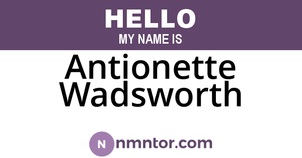 Antionette Wadsworth