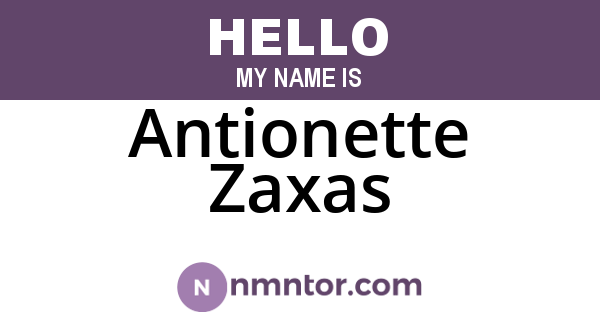 Antionette Zaxas