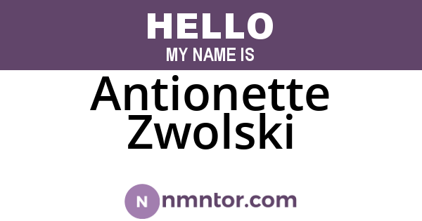 Antionette Zwolski