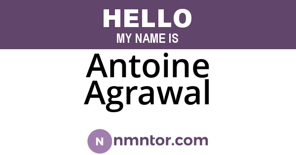 Antoine Agrawal