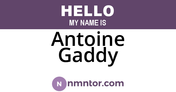 Antoine Gaddy